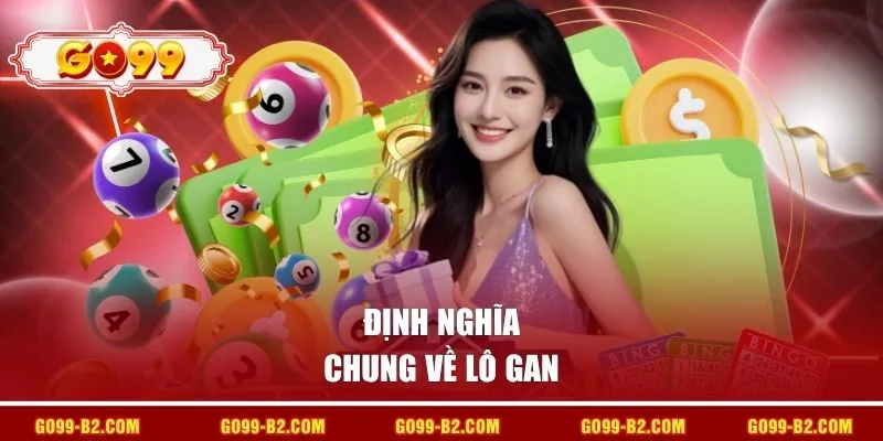 Định nghĩa chung về lô gan